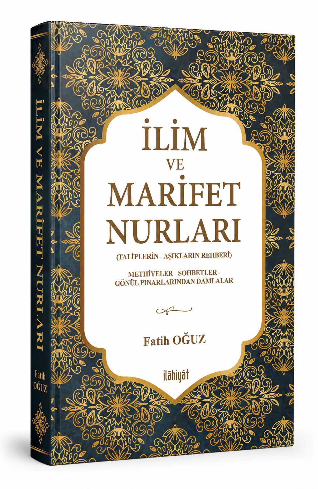 İlim ve Marifet Nurları